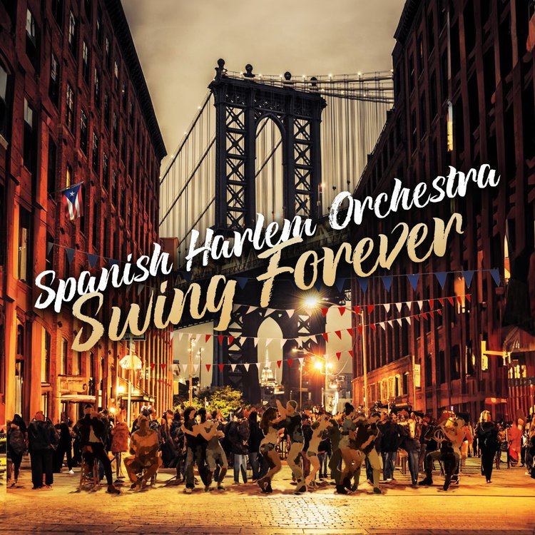 Spanish Harlem Orchestra - Swing Forever - Import CD