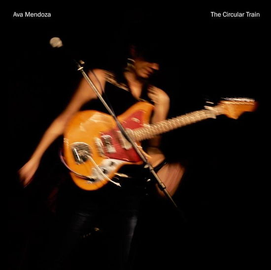 Ava Mendoza - The Circular Train - Import CD