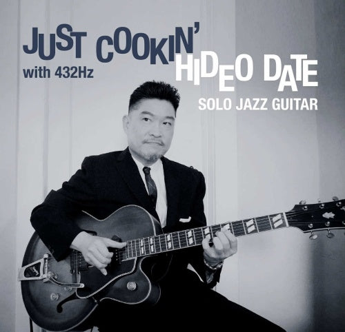 Hideo Date - Just Cookin' With 432Hz - Import CD
