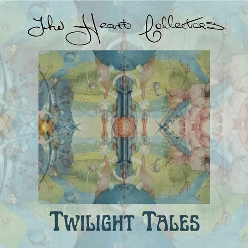 The Heart Collectors - Twilight Tales - Import CD