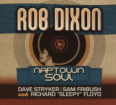 Rob Dixon - Naptown Soul - Import CD