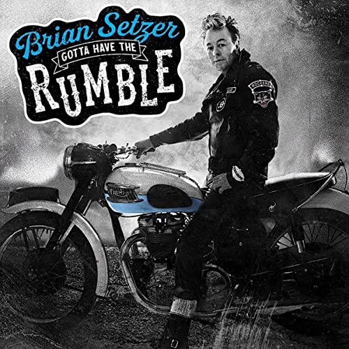 Brian Setzer - Gotta Have the Rumble - Import CD Digipak