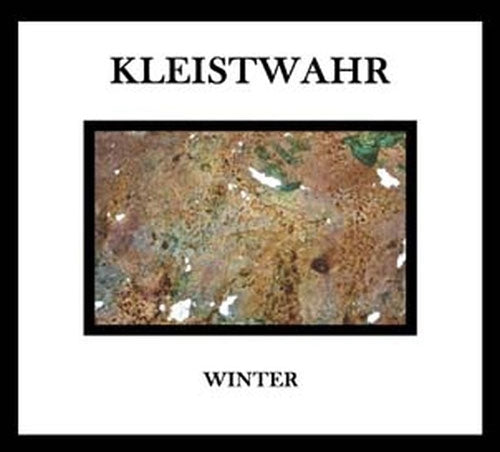 Kleistwahr - Winter/Music For Zeitgeist Fighters - Import CD