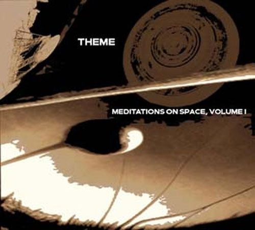 Theme (Rock) - Meditations On Space, Volume I - Import CD