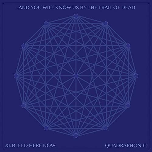 ...And You Will Know Us By The Trail Of Dead - XI: Bleed Here Now  - Import CD+Blu-ray Audio Limited Edition