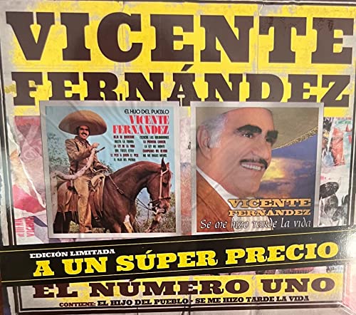 Vicente Fernandez - El Hijo Del Pueblo/Se Me Hizo Tarde La Vida - Import 2 CD