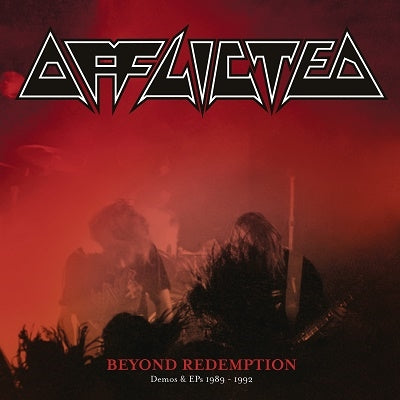 Afflicted - Beyond Redemption - Demos & EPs 1989-1992 - Import 2 CD