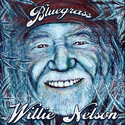 Willie Nelson - Bluegrass - Import Electric Blue Vinyl LP Record