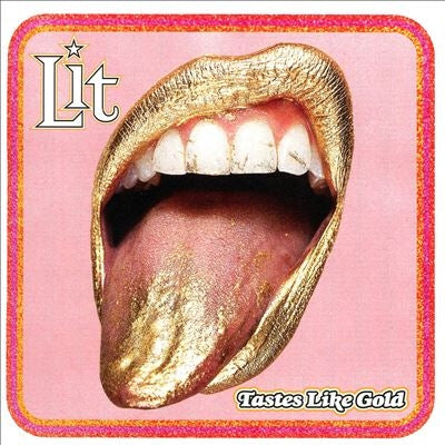 Lit - Tastes Like Gold - Import CD Digipak