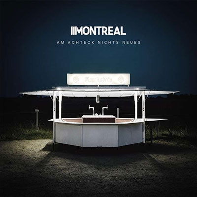 Montreal  -  Am Achteck Nichts Neues  -  Import CD