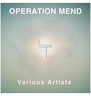 Various Artists - Operation Mend: Hope - Import CD