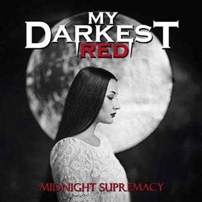 My Darkest Red - Midnight Supremacy - Import CD