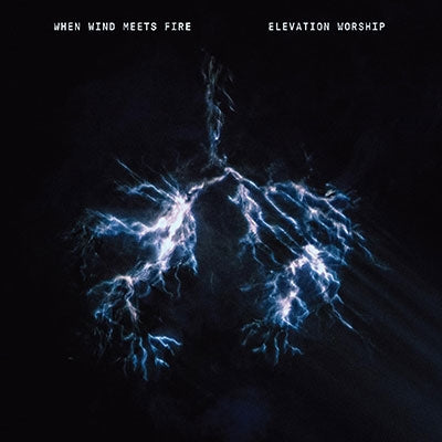 Elevation Worship - When Wind Meets Fire - Import 2 CD