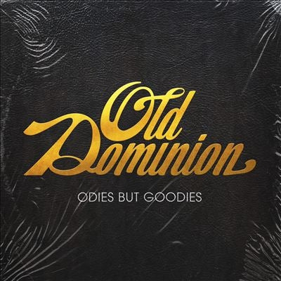 Old Dominion - Oldies But Goodies - Import CD