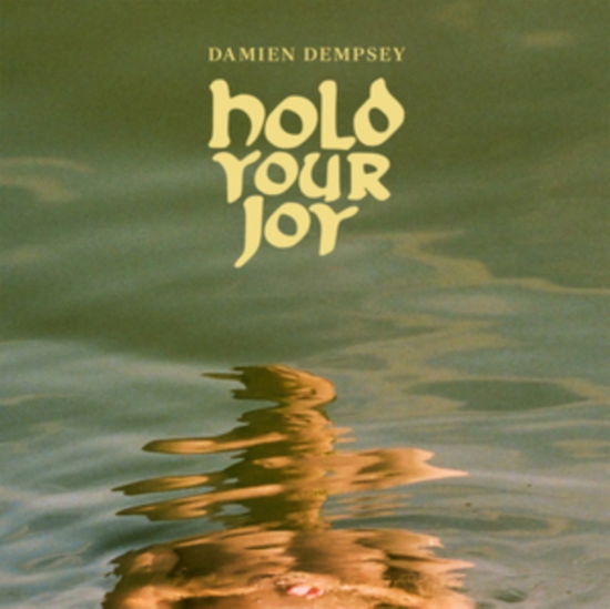 Damien Dempsey - Hold Your Joy - Import CD