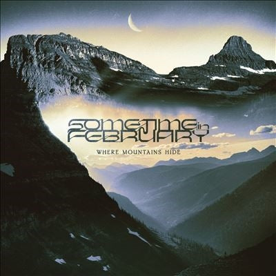 Sometime In February - Where Mountains Hide - Import Transparent Light Blue-Lilac Marbled Vinyl LP Record Limited Edition