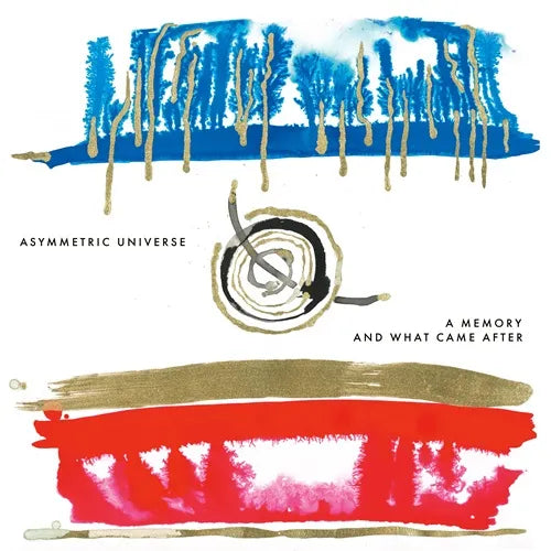Asymmetric Universe - A Memory And What Came After - Import CD