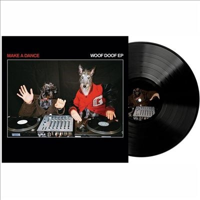 Make A Dance - Woof Doof - Import Vinyl 12inch Record