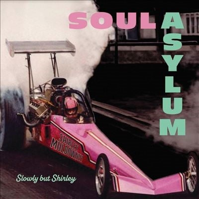 Soul Asylum - Slowly But Shirley - Import Vinyl LP Record Limited Edition