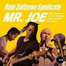Rain Sultanov Syndicate - Mr. Joe - Import CD