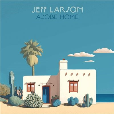Jeff Larson - Adobe Home - Import Vinyl LP Record