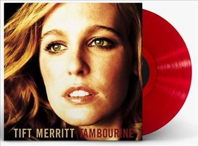 Tift Merritt - Tambourine (20th Anniversary) - Import Translucent Red Vinyl LP Record