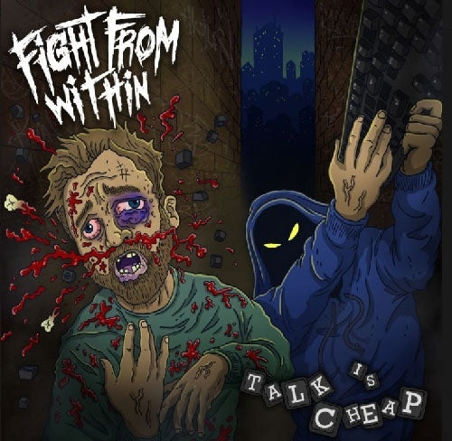 Fight From Within - Talk Is Cheap - Import CD