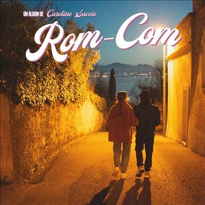 Caroline Savoie - Rom-Com - Import Vinyl LP Record