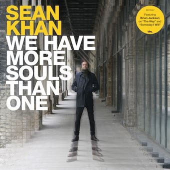 Sean Khan - We Have More Souls Than One - Import Vinyl LP Record