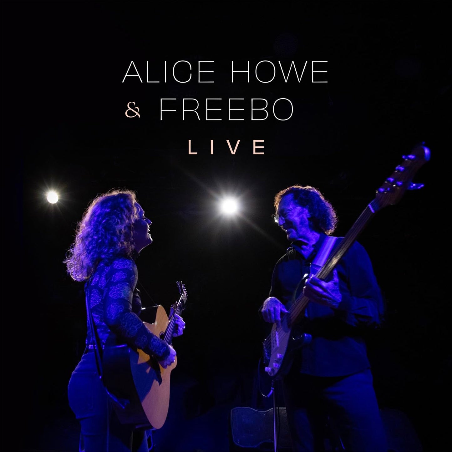 Alice Howe / Freebo (Rock)  -  Alice Howe & Freebo Live  -  Import CD