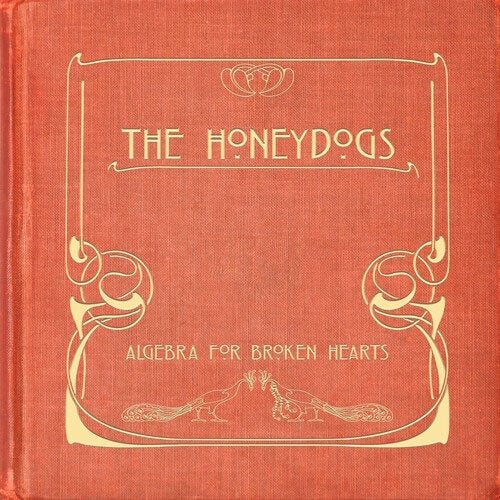 The Honeydogs - Algebra For Broken Hearts - Import CD