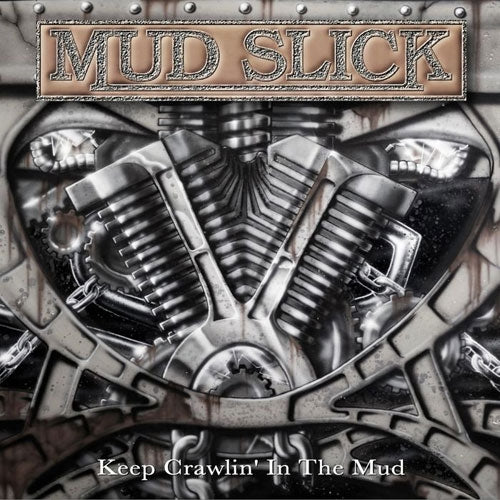 Mud Slick - Keep Crawlin In The Mud - Import CD