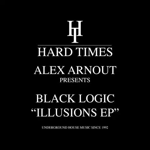 Alex Arnout Presents Black Logic - Illusions Ep - Import 12 Inch Record