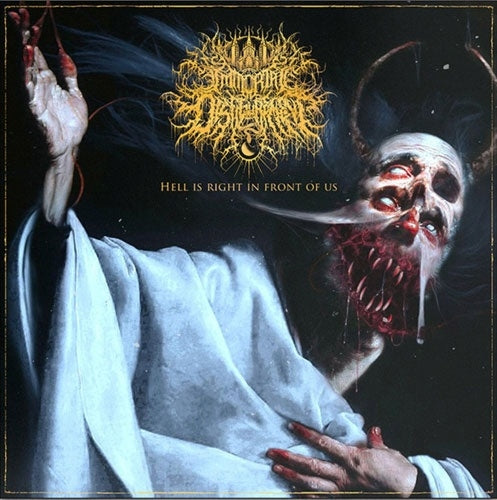 Immortal Disfigurement - Hell is Right in Front of Us - Import LP Record