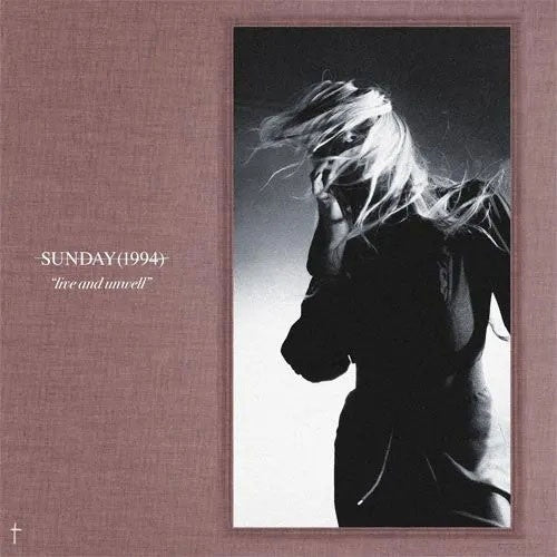 Sunday (1994) - Live and Unwell - Import Record Store Day/Clear Vinyl 12 inch Recurd