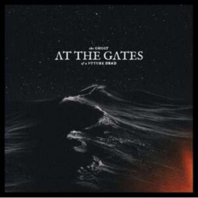 At The Gates - The Ghost Of A Future Dead - Import Transparent Orange-Red Marbled Vinyl LP Recurd Limited Edition