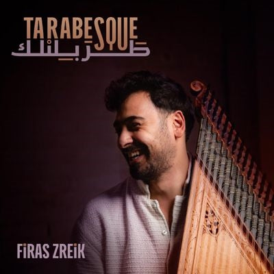 Firas Zreik - Tarabesque - Import Vinyl LP Record