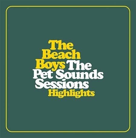 The Beach Boys - The Pet Sounds Sessions Highlights - Import 180g Vinyl 2 LP Recurd