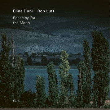 Elina Duni 、 Rob Luft - Reaching for the Moon - Import CD