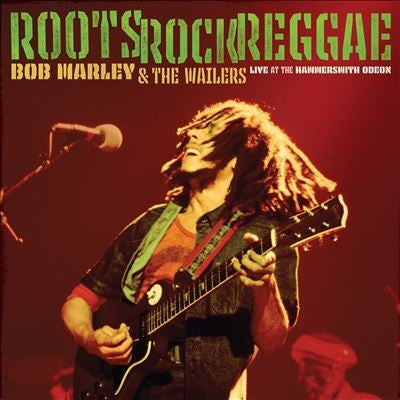 Bob Marley & The Wailers - Roots, Rock, Reggae: Live at the Hammersmith Odeon[2 CD] - Import 2 CD
