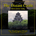 Washington Winds - Distant Castle - Album for the Young / Edward S. Petersen(cond), The Washington Winds - Import CD