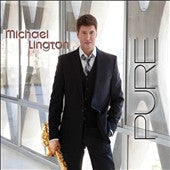 Michael Lington - Pure - Import CD Digipak