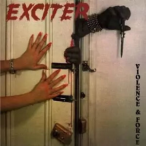Exciter - Violence & Force - Import CD