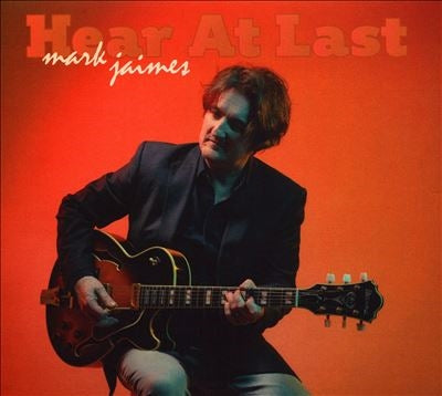 Mark Jaimes - Hear At Last - Import CD