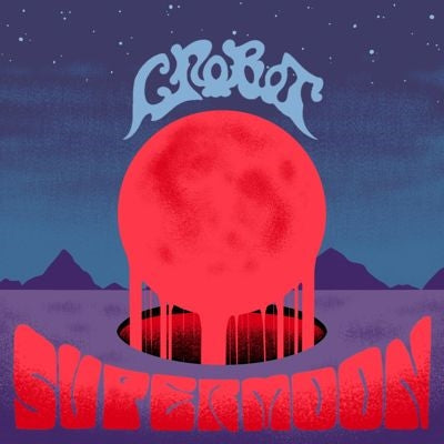 Crobot - Supermoon - Import Vinyl LP Recurd