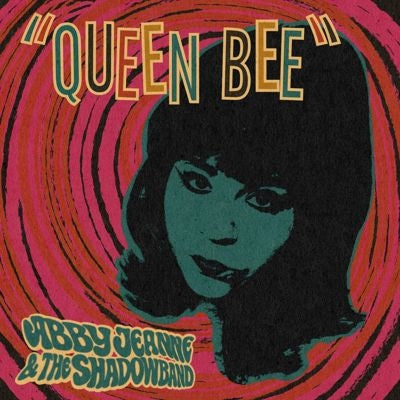 Abby Jeanne 、 Shadow Band - Queen Bee - Import Vinyl 7-inch single Recurd