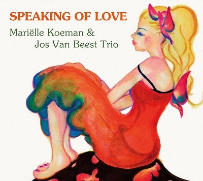 Marielle Koeman、Jas Van Beest - Speaking Of Love - Japan CD