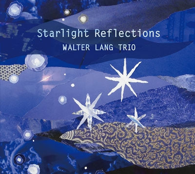Walter Lang Trio - STARLIGHT REFLECTIONS - Japan CD