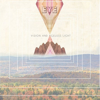 Eye (Ohio) - Vision and Ageless Light - Japan CD