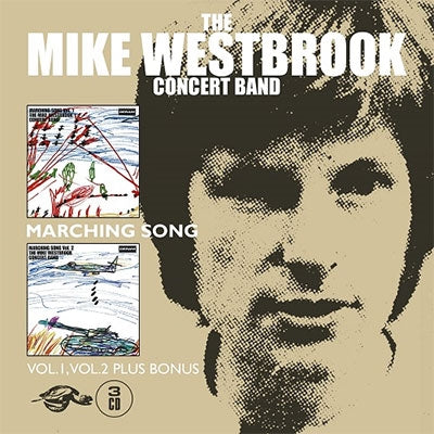 The Mike Westbrook Concert Band - Marching Songs Vol.1/Vol.2 + Bonus - Japan 3 CD